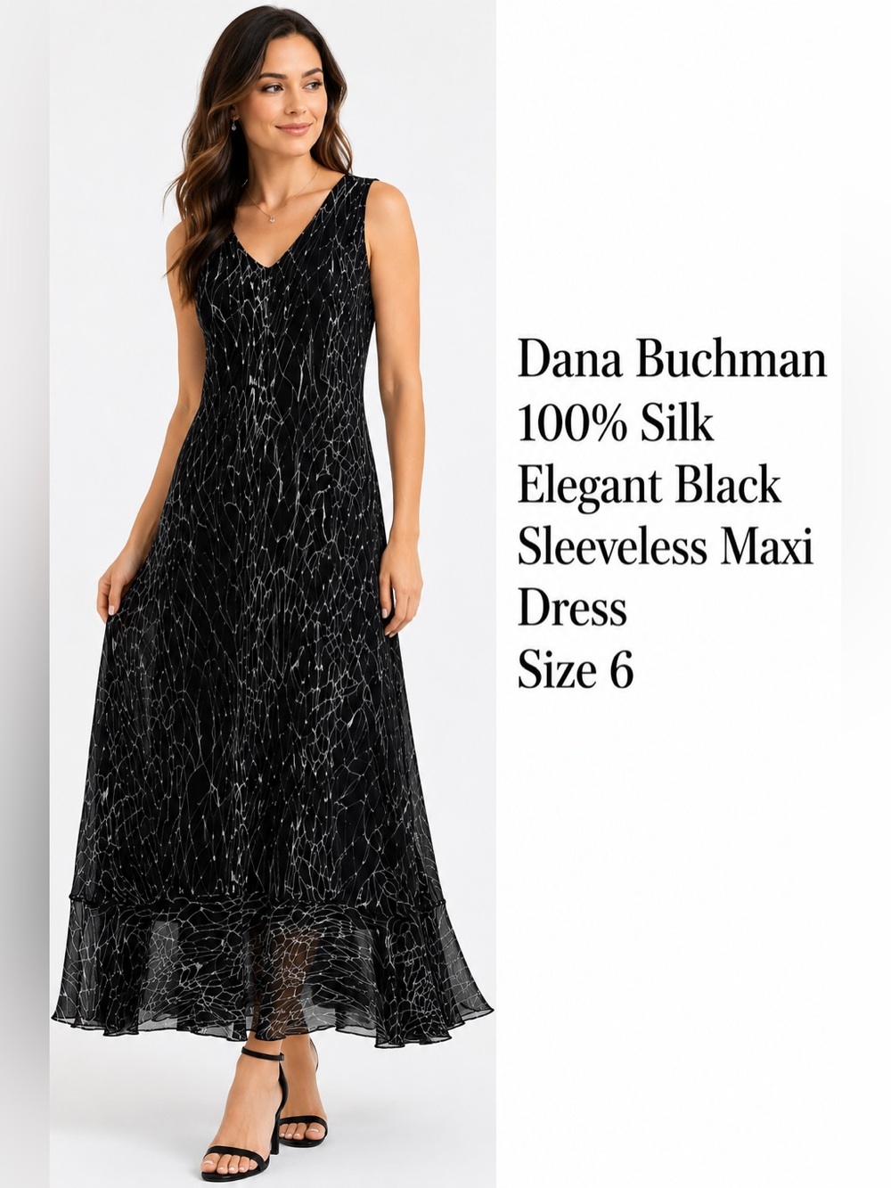 Dana Buchman 100% Silk
Elegant Black Sleeveless Maxi Dress Size-6